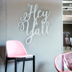 Hey Y'all Scripted Wall Decor