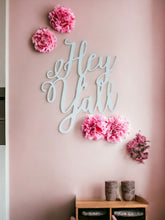 Hey Y'all Scripted Wall Decor